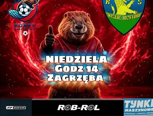 Zagrzęba Bobry Karczmiska kontra Wisła Józefów – mecz na własnym boisku