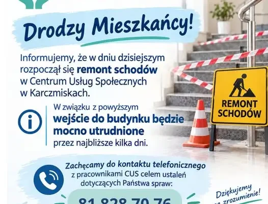 Remont schodów w Centrum Usług Społecznych w Karczmiskach – utrudniony dostęp do budynku