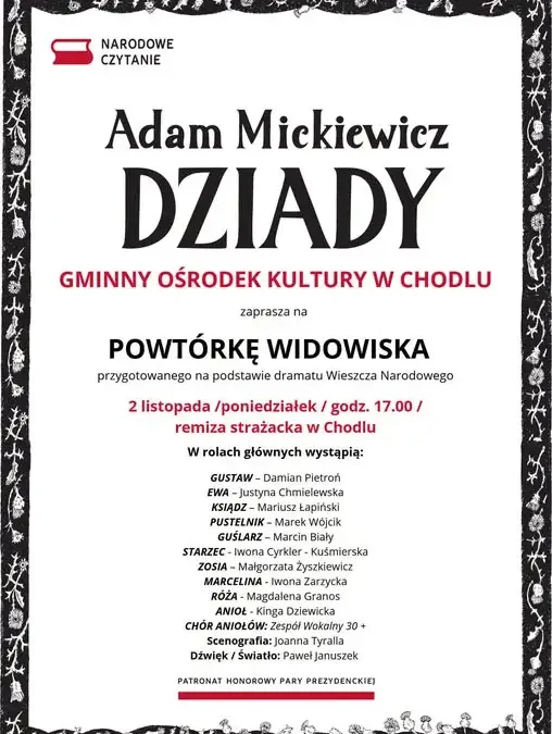 „Dziady” Adama Mickiewicza w Chodlu – powtórka widowiska 2 listopada