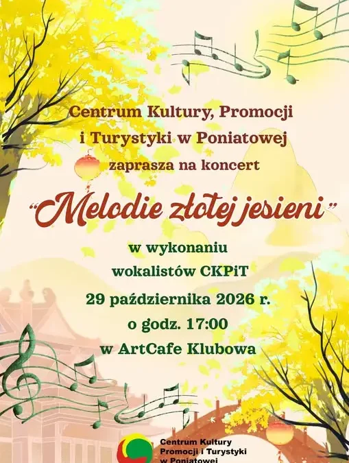 Koncert „Melodie złotej jesieni” w Poniatowej – wokaliści CKPiT zapraszają