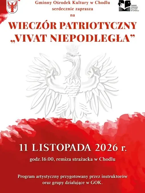 Chodel zaprasza na Wieczór Patriotyczny z okazji 11 Listopada