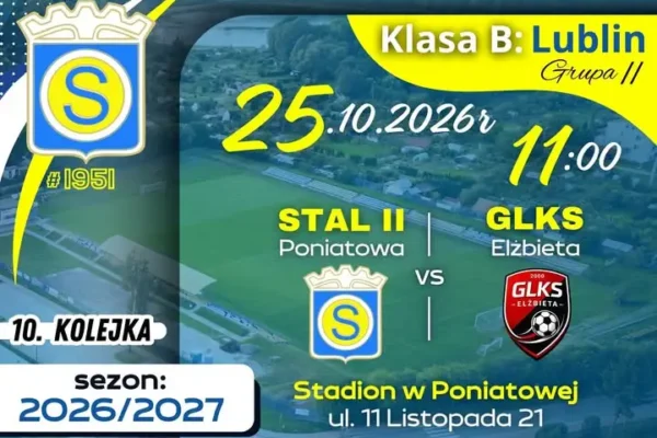 Stal Poniatowa kontra GLKS Elżbieta – rezerwy walczą o punkty w 10. kolejce