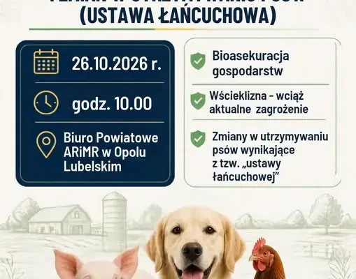 Szkolenie dla hodowców i właścicieli zwierząt w Opolu Lubelskim – bioasekuracja i zmiany w przepisach