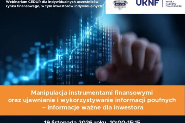 KNF szkoli inwestorów: webinarium o manipulacjach i informacjach poufnych